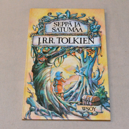 J.R.R. Tolkien Seppä ja satumaa